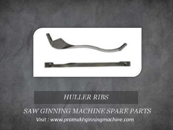 HULLER RIBS FOR SAW GINNING MACHINE: SAW GIN SPARE PARTS
